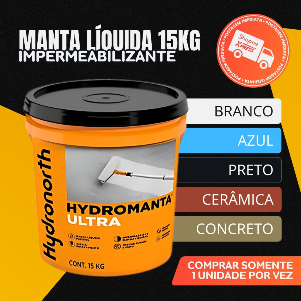 Manta Liquida Ultra Hydromanta Emborrachada Para Lajes Telhas Parede Piscina Balde 15kg - Hydronorth em Oferta na Shopee