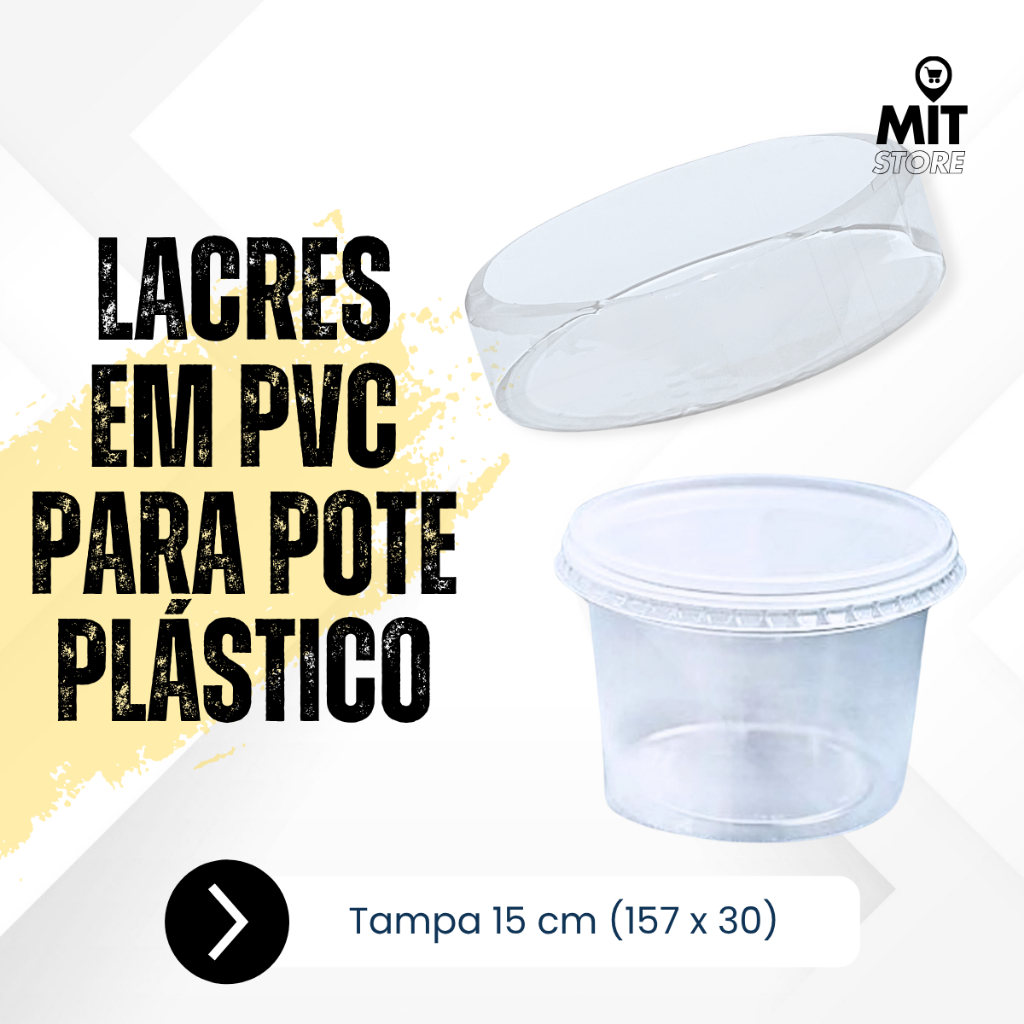 Kit 100 Lacres Para Pote Plástico 15 cm 1 kg ou 1000 ml PVC Termoencolhível (157 X 30)