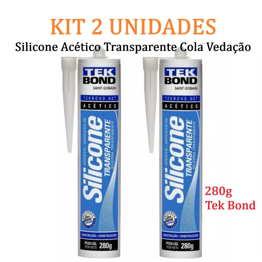 KIT 2 - Cola  Silicone Acético Transparente Cola Vedação 280g Vedante Selagem Tek Bond