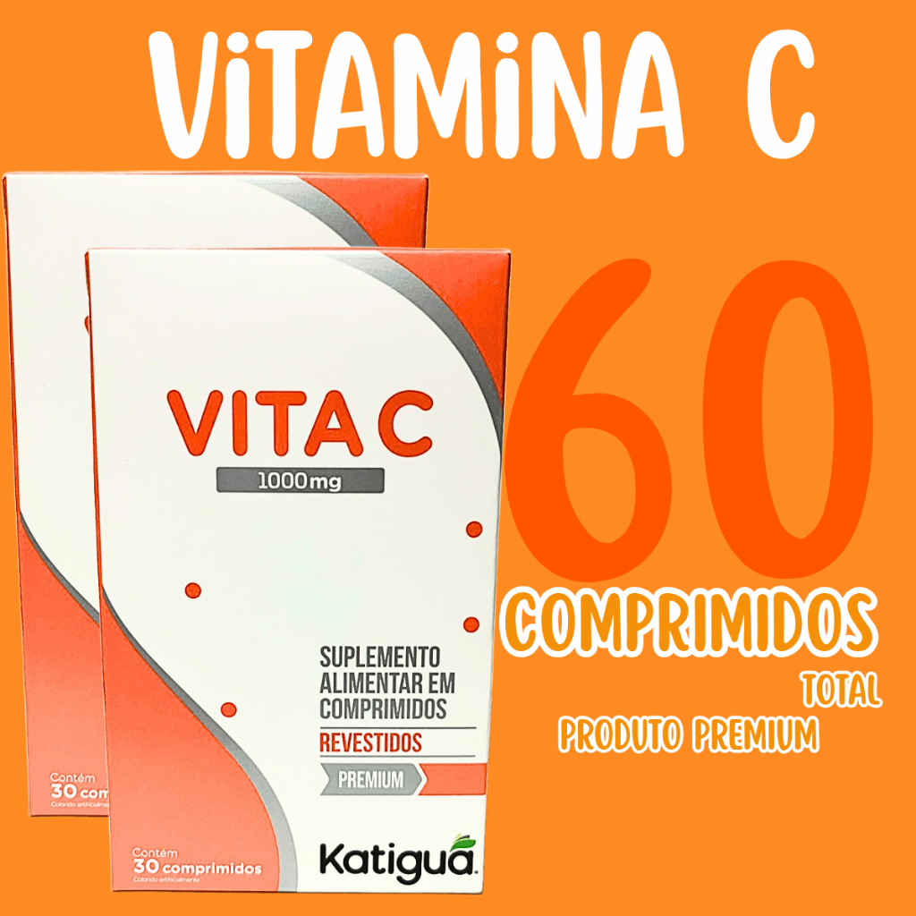 Kit com 2 Vitamina C 1000mg Katiguá 30 Comprimidos cada frasco Revestidos | Imunidade e Antioxidante