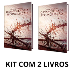 Kit com 2 Livros A Revelação de Paulo | O evangelho da reconciliação | Kenneth E. Hagin