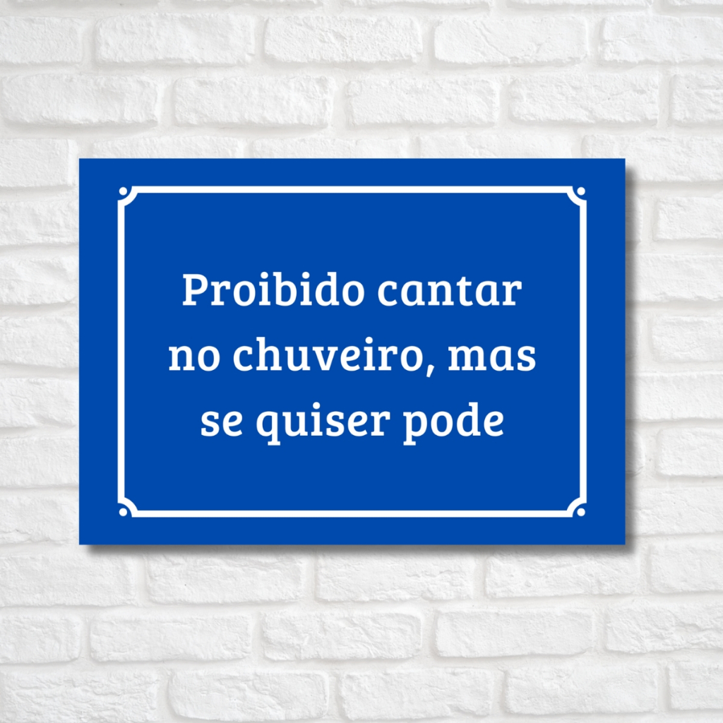 Placa Decorativa Em Pvc 30cm X 20cm - Estilo Divertido Proibido Cantar no Chuveiro