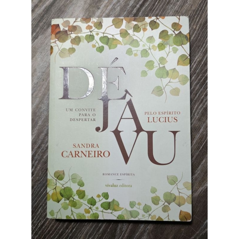 Livro Déjàvu - Um Convite Para O Despertar