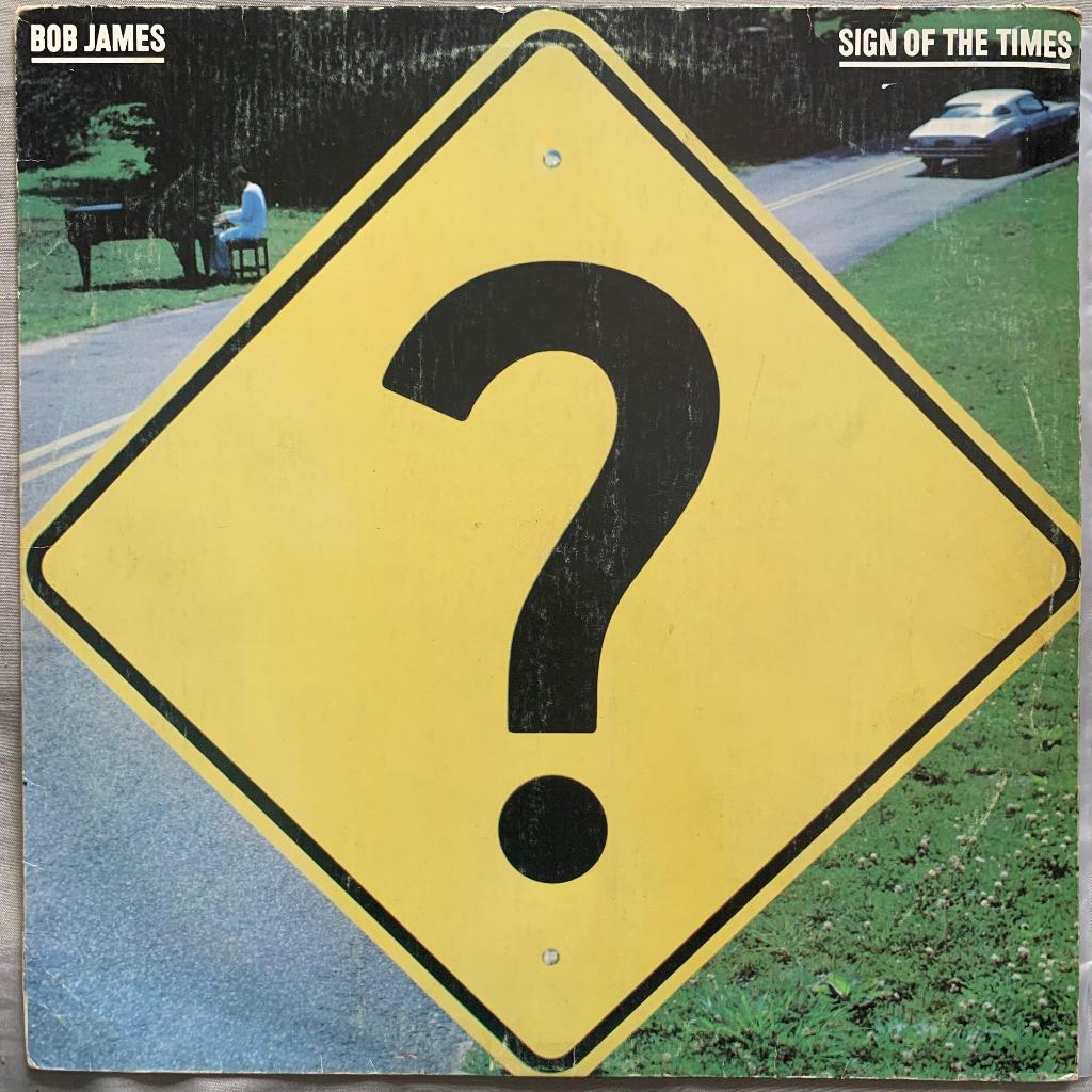 Disco de Vinil LP - Bob James: Sign Of The Times - 1981