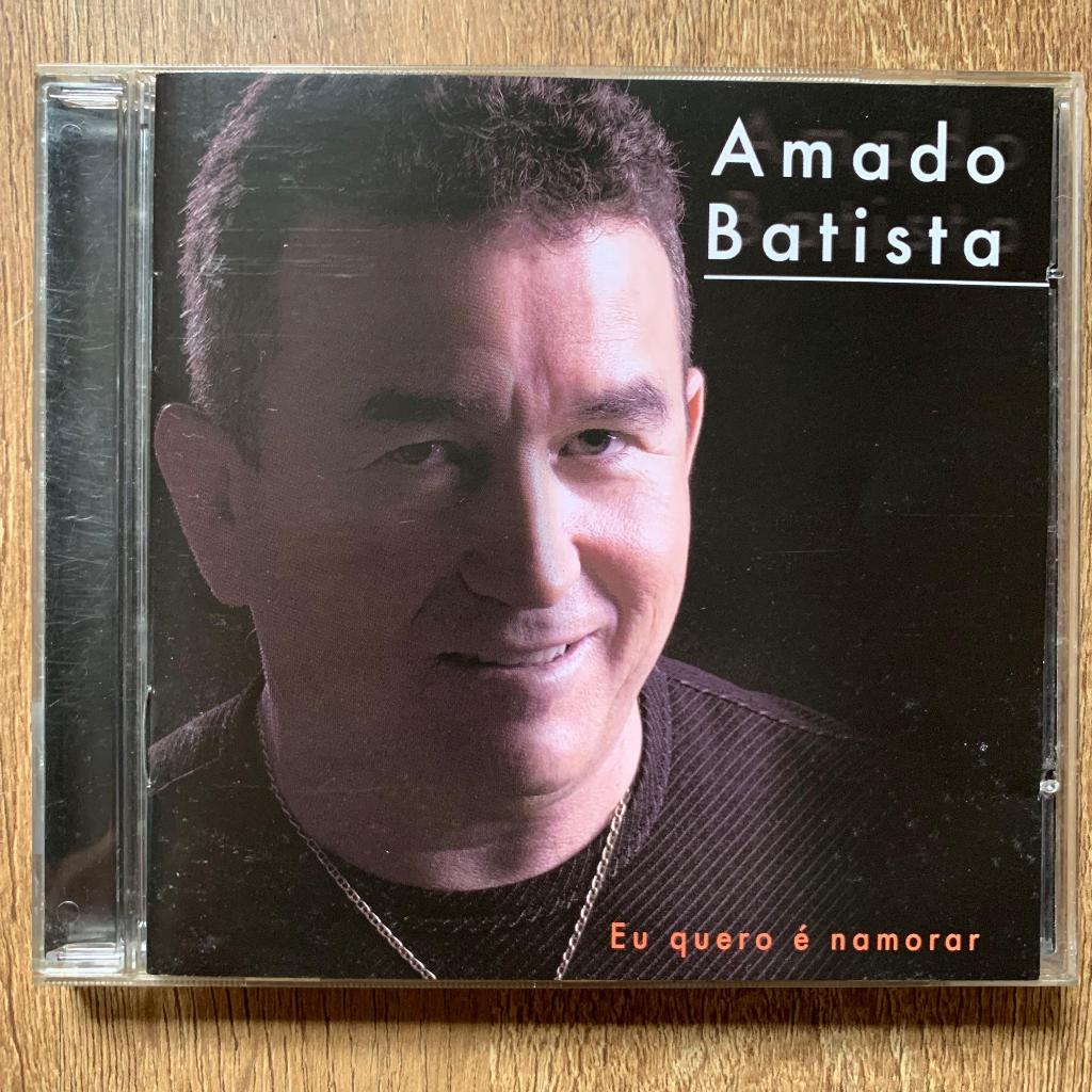 CD - Amado Batista: Eu Quero é Namorar (Original)