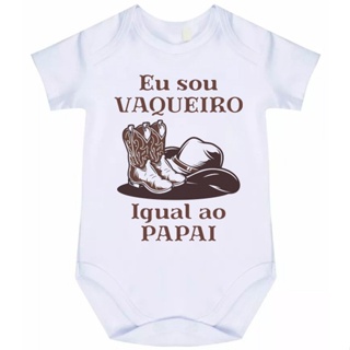 BODY BEBÊ EU SOU VAQUEIRO IGUAL AO PAPAI  OU IGUAL A MAMÃE1438A em Oferta na Shopee