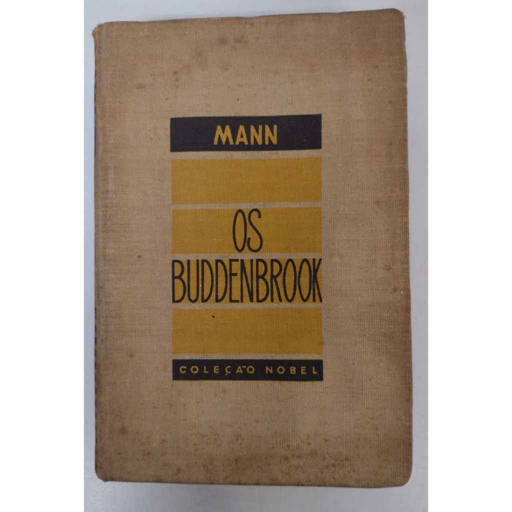 LIVRO Os Buddenbrook - Autor: Thomas Mann - Editora: Nobel - V8048