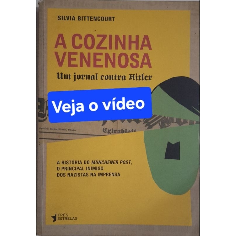 (Veja o vídeo) - Livros USADOS: A Cozinha Contra Hitler - Silvia Bittencourt