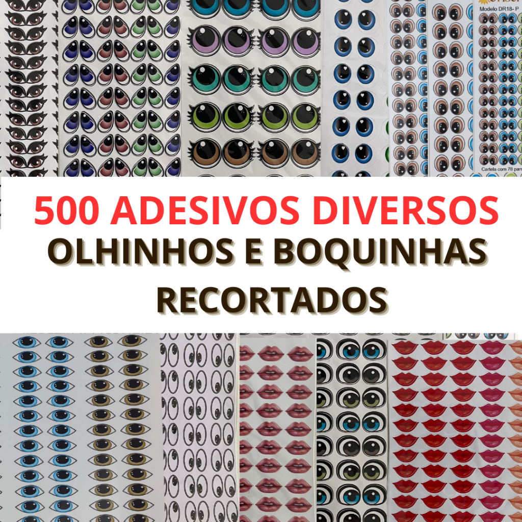 KIT 500 ADESIVOS DE OLHINHOS / BOQUINHA RECORTADOS E DIVERSOS