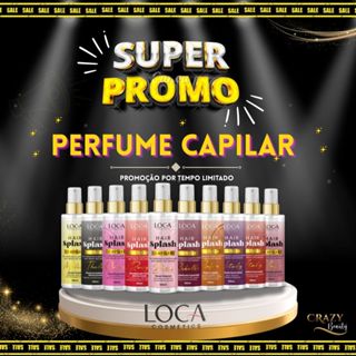 Perfume Capilar Loca Comestics 120ml - Brilho, Antifrizz e Hidratação - Todos os Cabelos em Oferta na Shopee