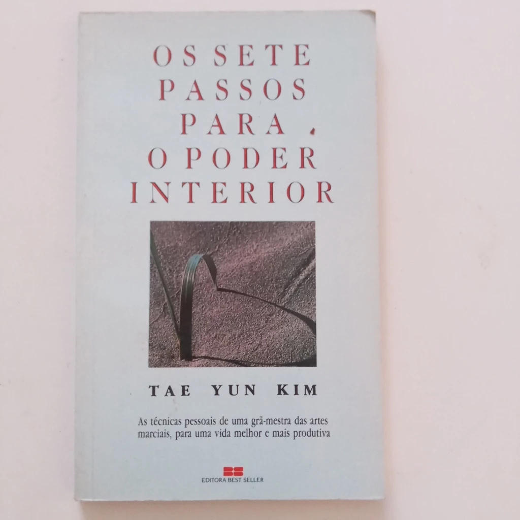 Livro Os Sete Passos Para O Poder In Tae Yun Kim
