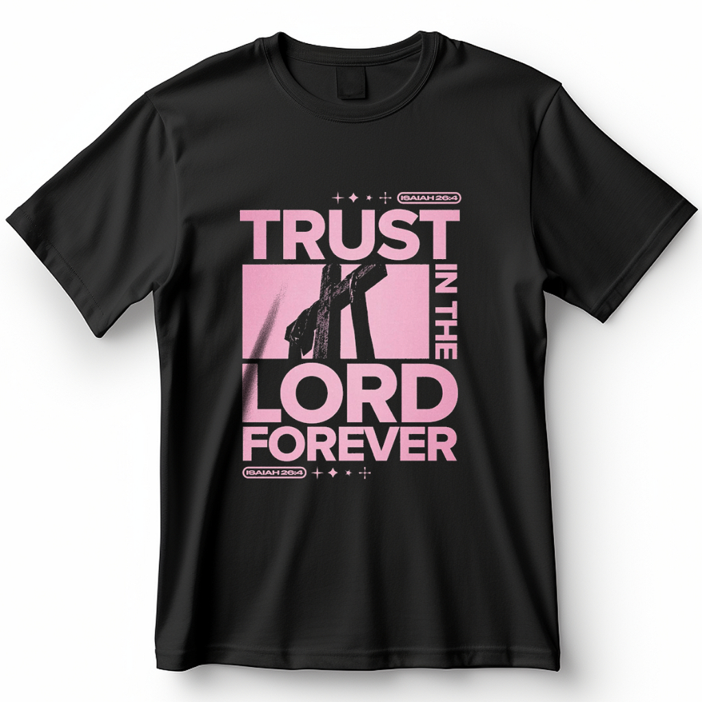 Camiseta Unissex Trust In The Lord Forever Confie no Senhor Para Sempre Jesus Cruz Blusa Cristã Camisa 100% Algodão
