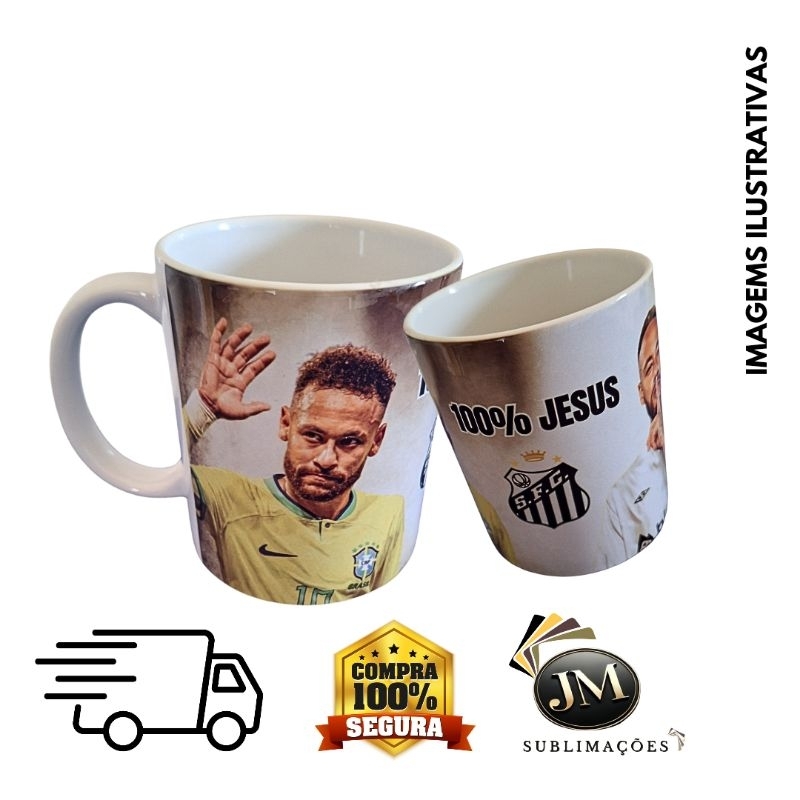Caneca Neymar 100% Jesus Personalizada em Cerâmica – Sublimação Premium | Presente Criativo para Fãs de Futebol
