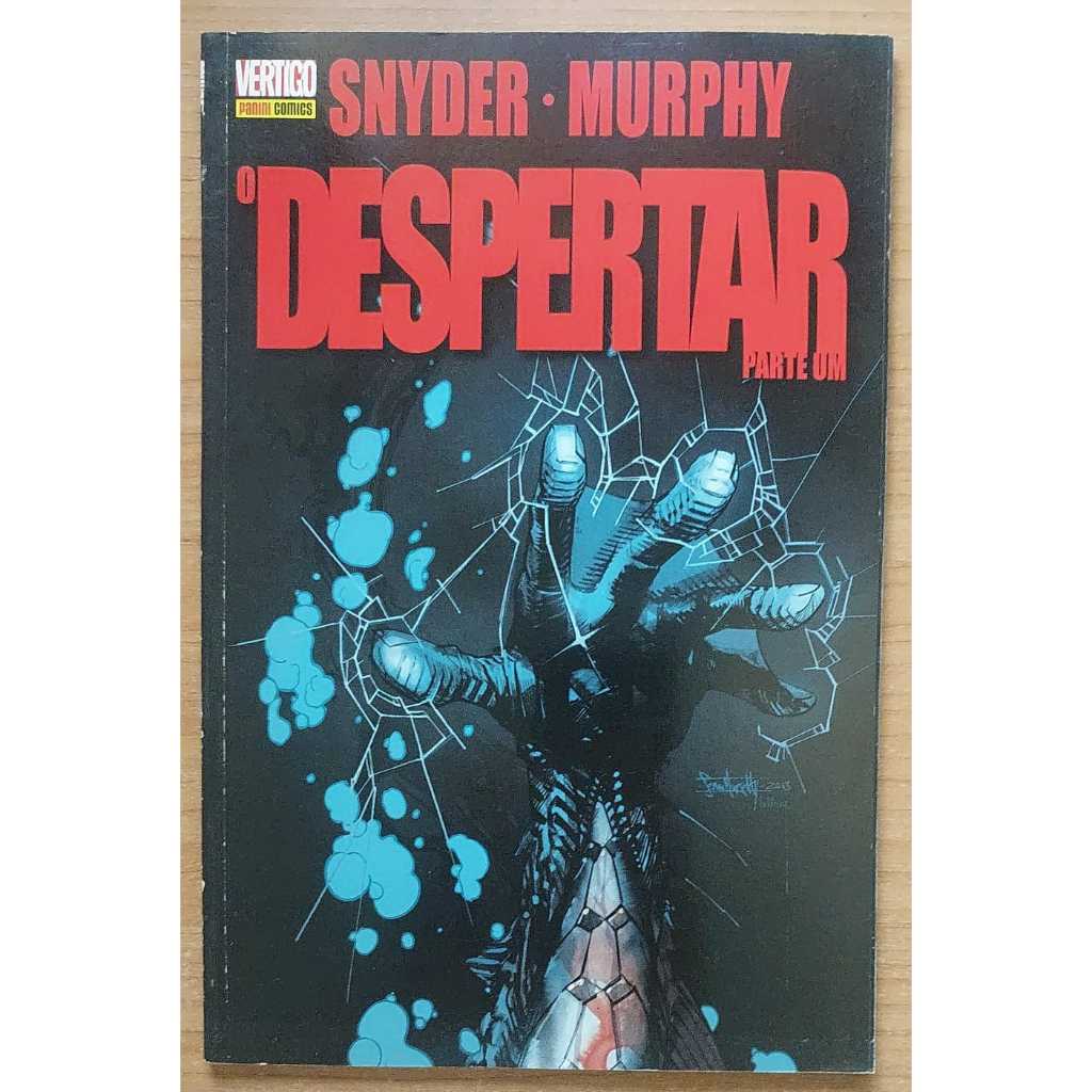 HQ - O Despertar Parte Um - Snyder / Murphy - Vertigo / Panini Comics