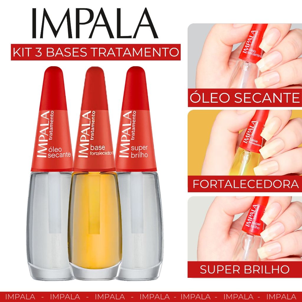 Kit 3 Bases de Tratamento Impala Secante Super Brilho Fortalecedora Esmaltes Atacado