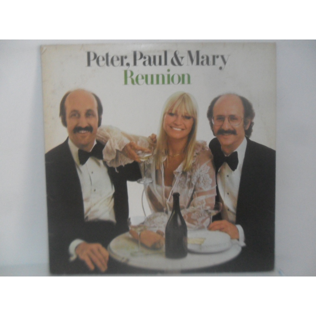 PETER, PAUL E MARY = REUNION; LP/ VINIL COM ENCARTE