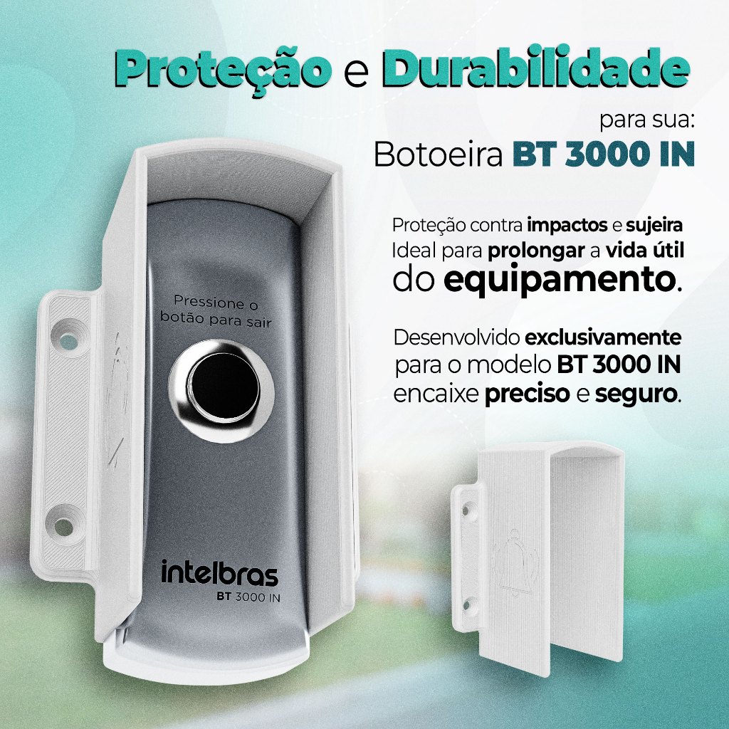 Protetor de Chuva PLA p/ Intelbras BT 3000 – Compatível com Botoeira