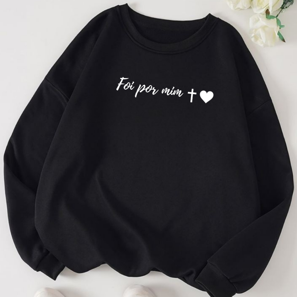 Moletom Sweatshirt Gospel Foi Por Mim Design Minimalista Com Fé Amor Estilo Cristão Cruz Coração Blusa de Frio feminino em Oferta na Shopee