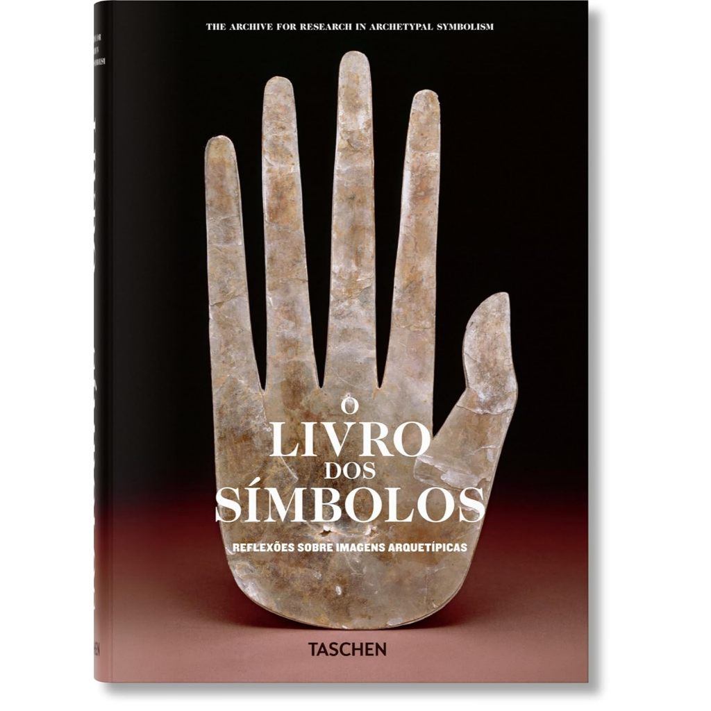 O Livro dos Símbolos - Reflexões Sobre Imagens Arquetípicas - Kathleen Martin