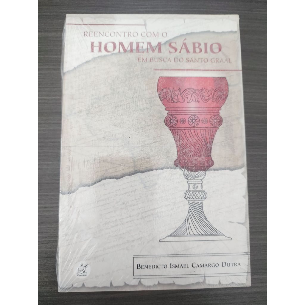 Livro Reencontro Com o Homem Sabio Em Busca do Santo Graal