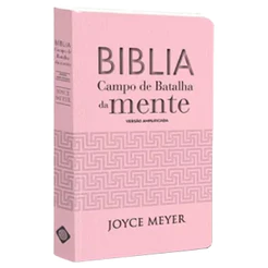 Bíblia Campo de Batalha da Mente | NVA | Letra Normal | Capa Luxo Rosa
