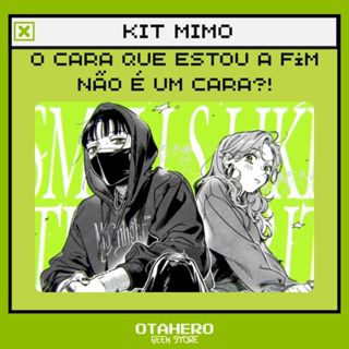 Kit mimo O Cara Que Estou a Fim não É um Cara?! - a partir de 15 peças - manga em Oferta na Shopee