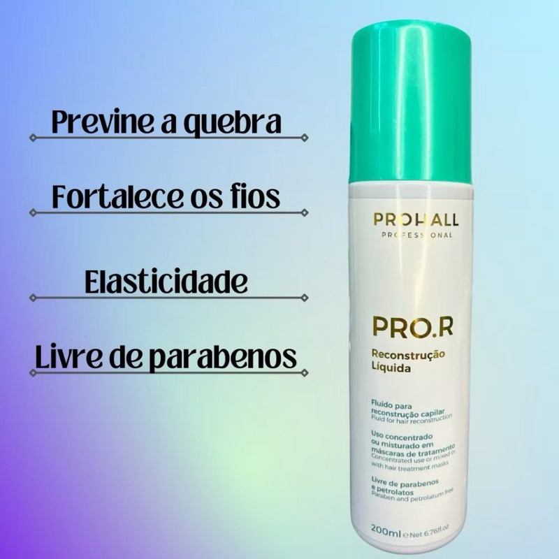 Fluído Queratina Líquida para reconstrução capilar PRO.R 200ml Prohall Professional + 2 Sachês Hidratação de Brinde
