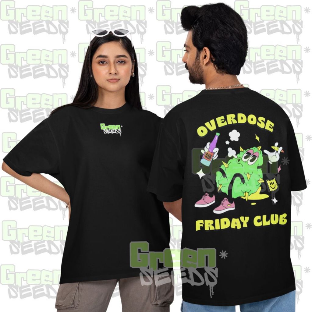 Camiseta Over Dose Friday Club Coleção Green Seeds Camisa Básica 100% Algodão Seed Weed Novidade Unissex Streetwear