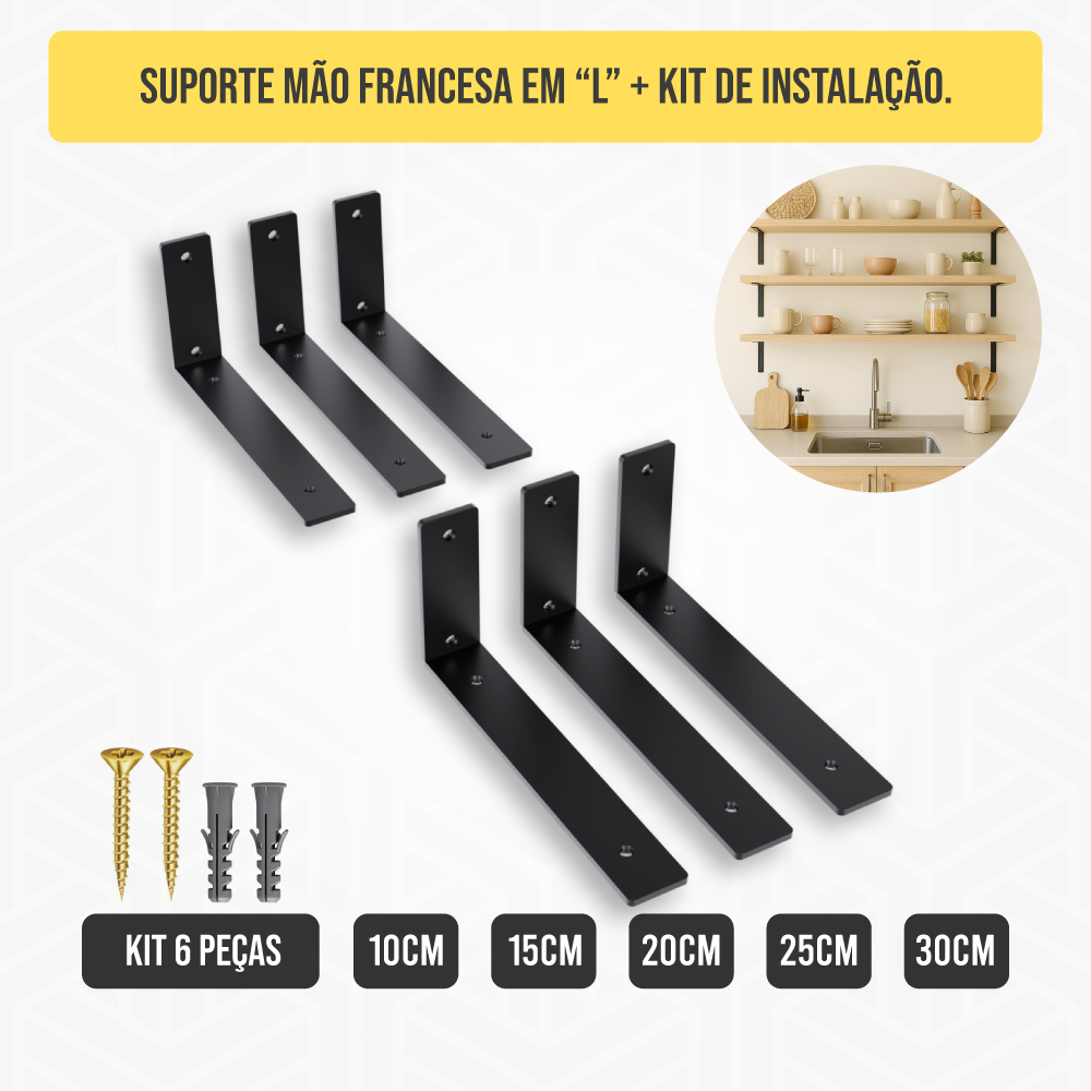 Kit 6 Un - Mão Francesa em 'L' Cantoneira Invisível Suporte Invertida em Aço Carbono 2 Cores de 10 a 30cm