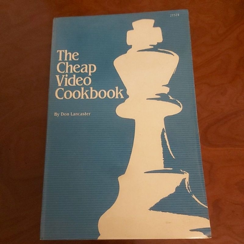 Livro  - The Cheap Video Cookbook - Don Lancaster.
