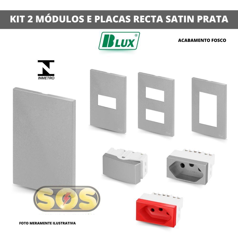 KIT COM 2 MÓDULOS RECTA SATIN PRATA INTERRUPTOR SIMPLES, PARALELO, TOMADA 10A, 20A. PLACAS 4X2 BLUX