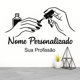Adesivo Parede Profissões Nome Personalizado Nail Designer 55cm de largura, Manicure, unhas. ENVIE O NOME APÓS A COMPRA em Oferta na Shopee