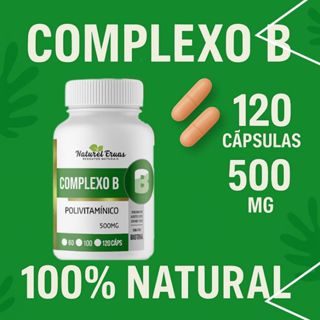 Vitamina Complexo B com 120 Cápsulas 500mg em Oferta na Shopee