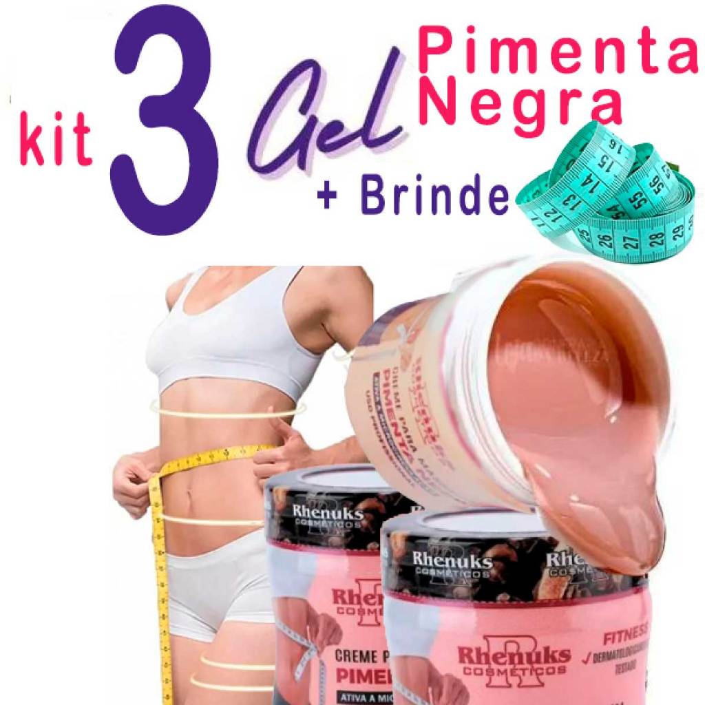 Kit 3 Gel Pimenta Negra 200g - Massageador, Redutor de Medidas e Celulites + fita de brinde