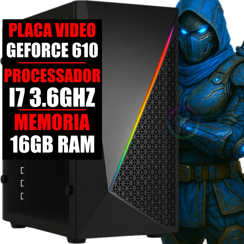 CPU PC GAMER BARATO I7 16GB SSD 480GB + GEFORCE GT 610 NVIDIA