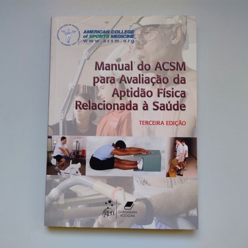 Manual do ACSM para avaliação da Aptidão Física Relacionada à Saúde Livro