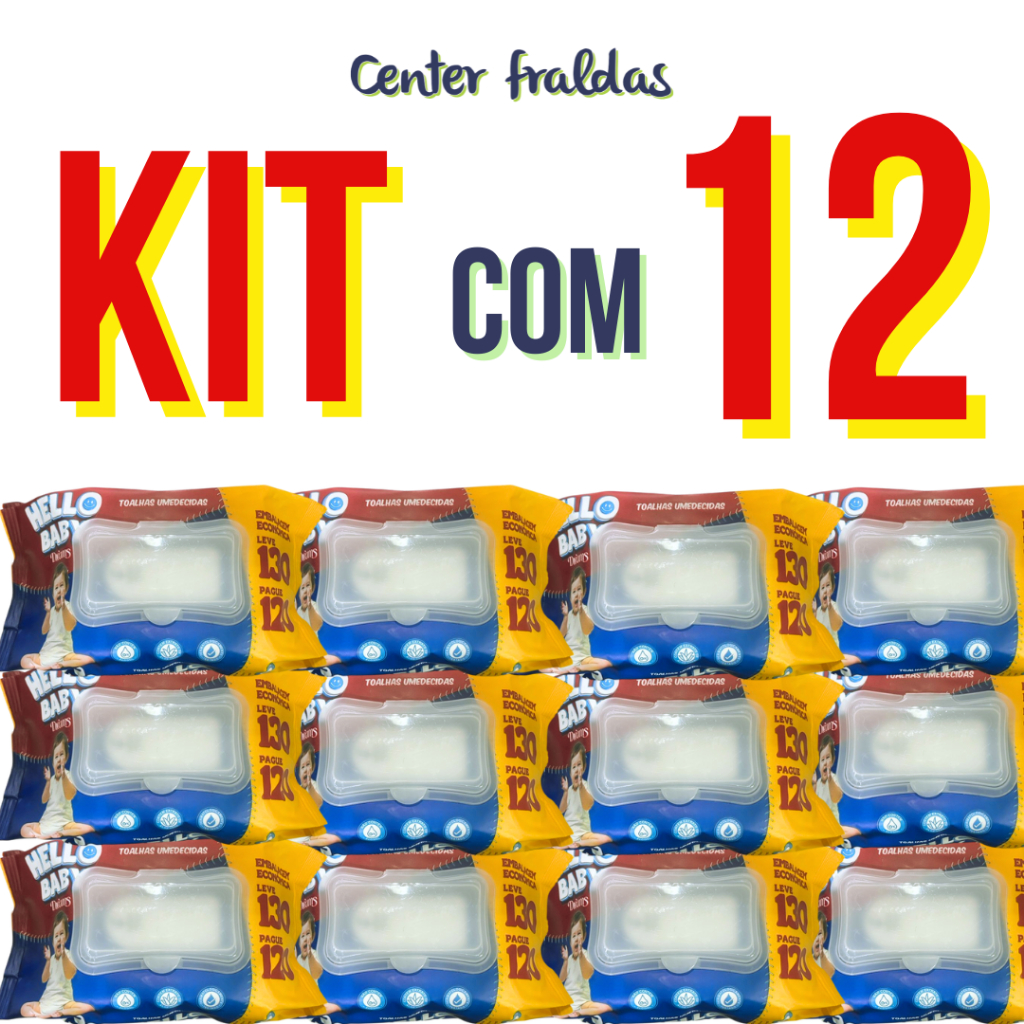 Kit 1560 lenços umedecido /Toalhas umedecidas Hello Baby caixa com 12 pacotes 130 und cada