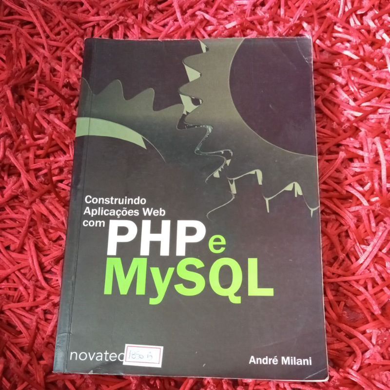 Construindo aplicações web com PHP e MySql André Milani (1850b)