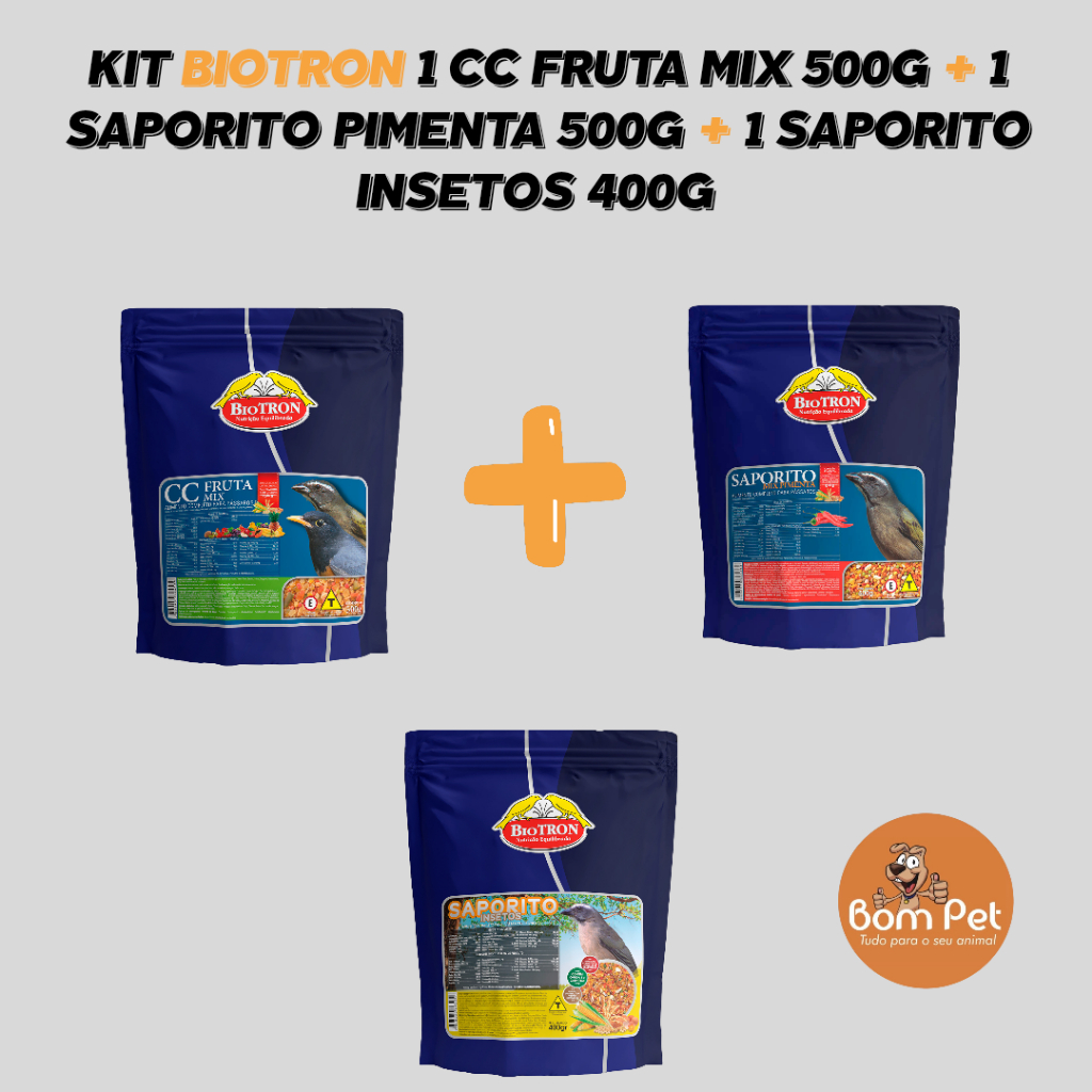 Kit Biotron 1 CC Fruta Mix 500g + 1 Saporito Pimenta 500g + 1 Saporito Insetos 400g