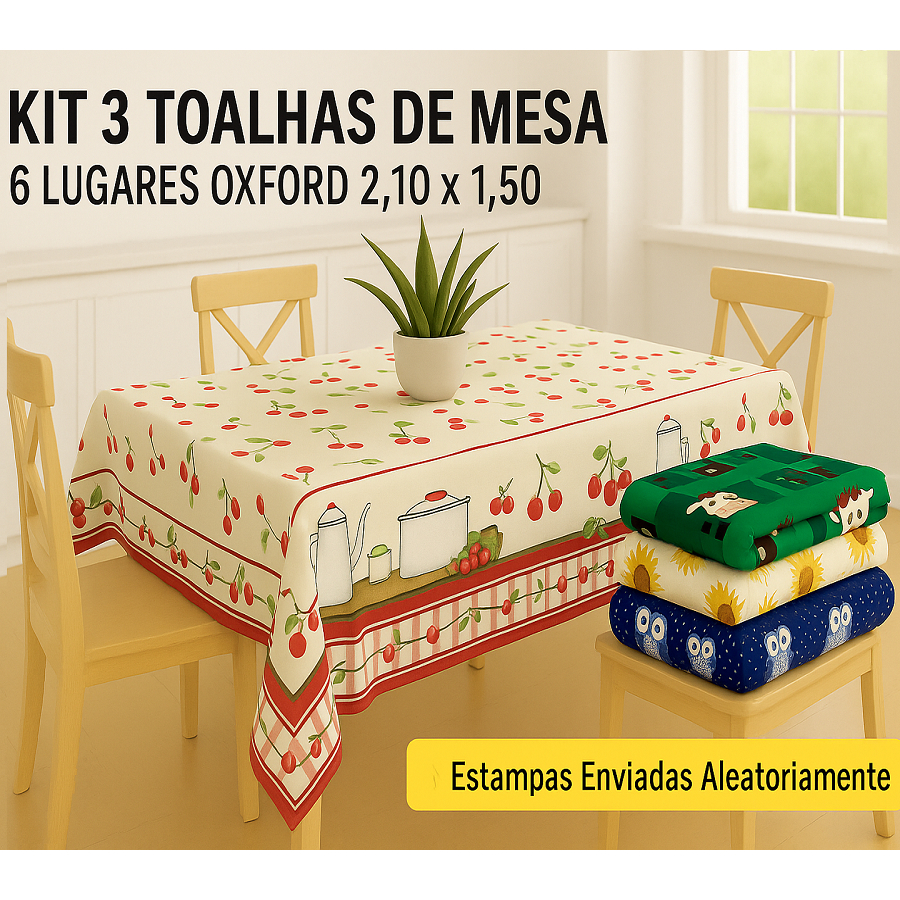 Kit 3 Toalha De Mesa 6 Lugares Oxford 2,10x1,50 Estampas Sortidas