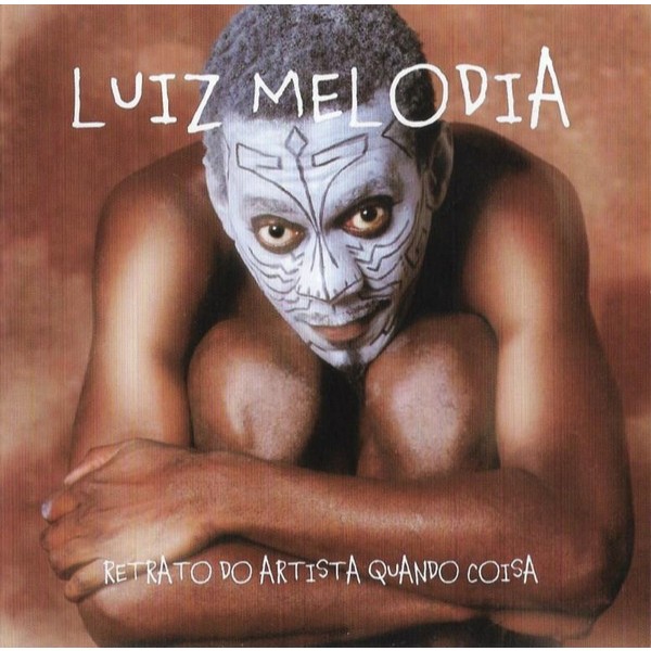 1181 - Cd - Luiz Melodia – Retrato Do Artista Quando Coisa - 2001