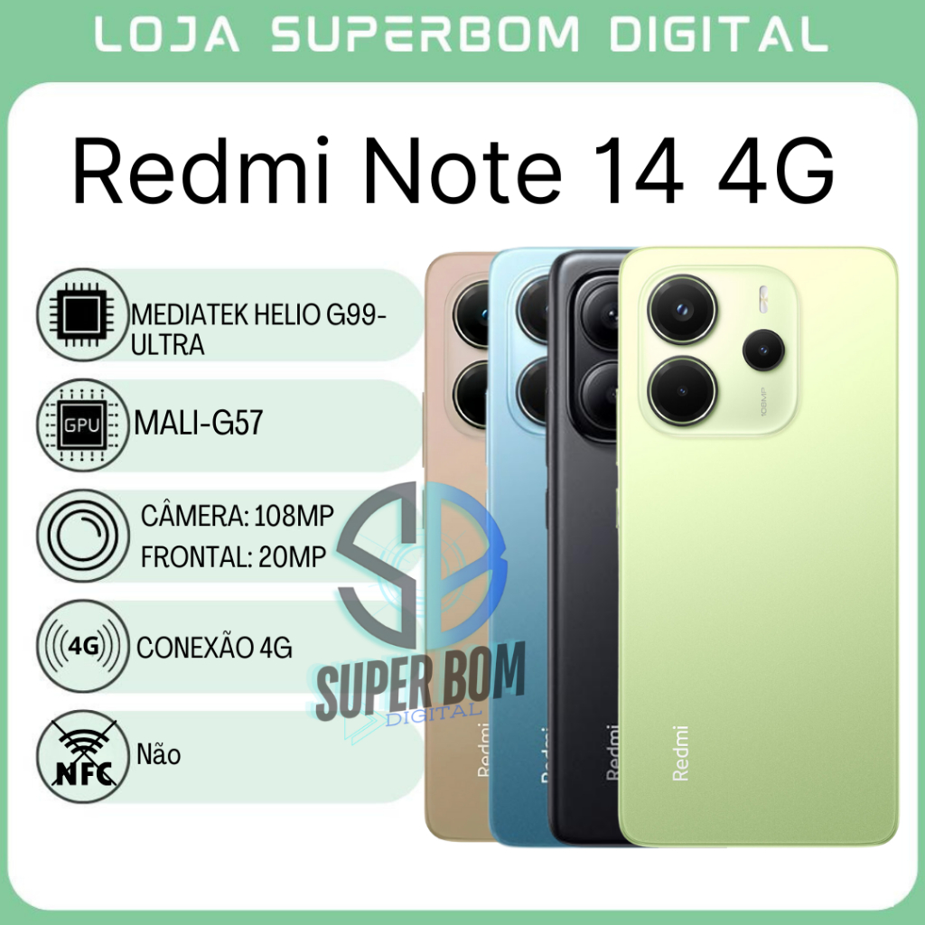 Xiaomi Redmi Note 14 4G, 256GB/8GB RAM, Câmera 108MP, Processador Helio G99-Ultra,Versão G...