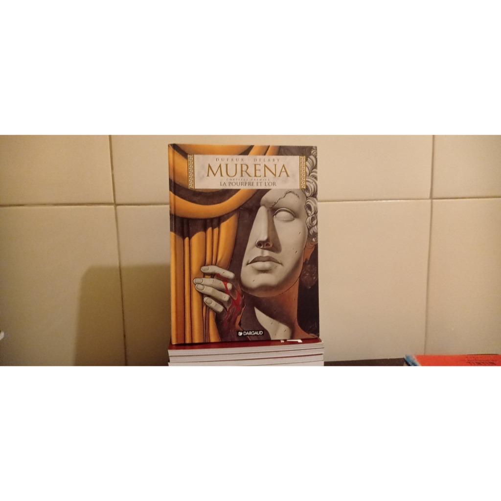 HQ: MURENA - LA POURPRE ET L'OR - CHAPITRE PREMIER. por DUFAUX & DELABY. (EM FRANCÊS)(CAPA-DURA)