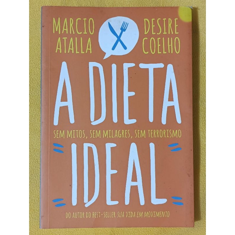 A Dieta Ideal