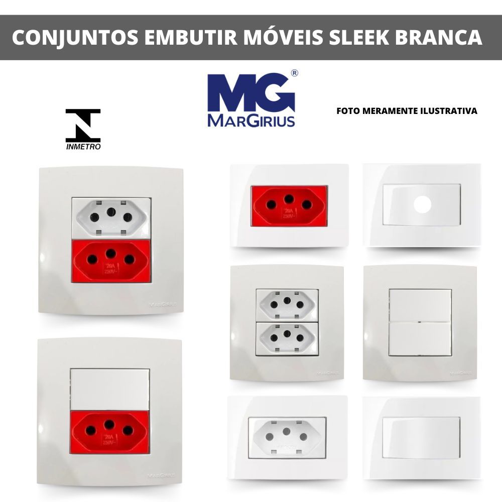 CONJUNTO EMBUTIR MÓVEIS TOMADA 10A 20A, INTERRUPTORES SIMPLES PARALELO LINHA SLEEK BRANCO MARGIRIUS