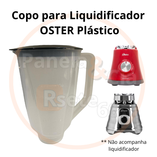 Copo para Liquidificador OSTER plástico translúcido - Substitui copo de vidro
