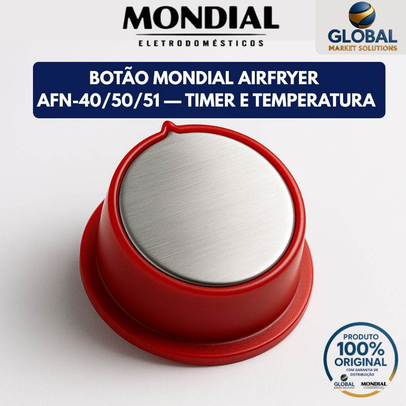 Botao Air fryer Mondial Timer e Temperatura AFN50 AFN40 AFN51 4L e 5L