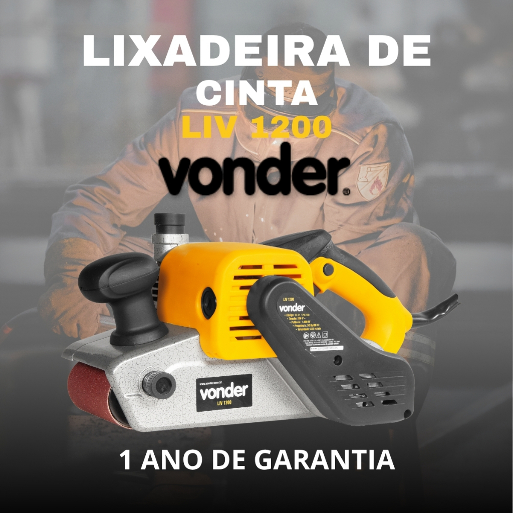 Lixadeira De Cinta LIV1200 Com 1000W Vonder
