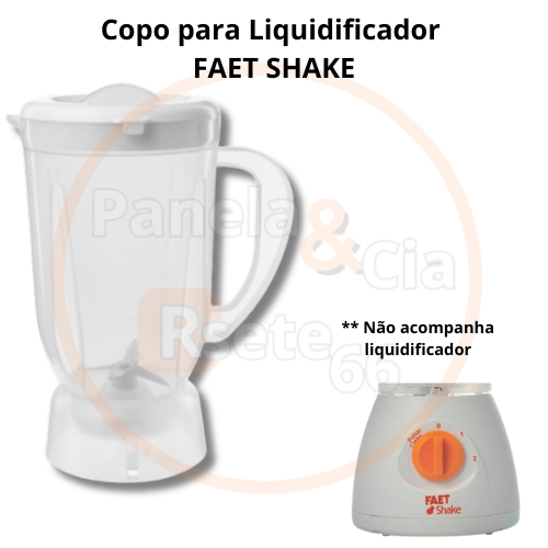 Copo para liquidificador FAET SHAKE - Sield Toplink - material translúcido
