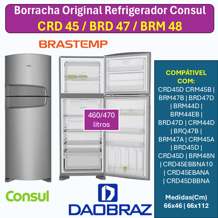 Borracha/Gaxeta "Modelos CRD45/BRD47/BRM48" compatível com Refrigerador Duplex Consul/Brastemp